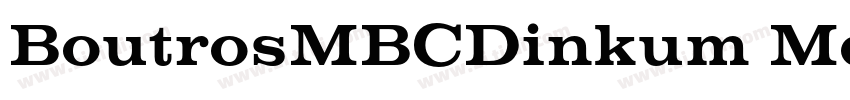 BoutrosMBCDinkum Med字体转换